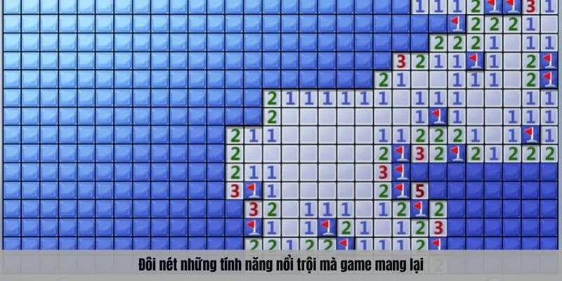 Đôi nét những tính năng nổi trội mà game mang lại